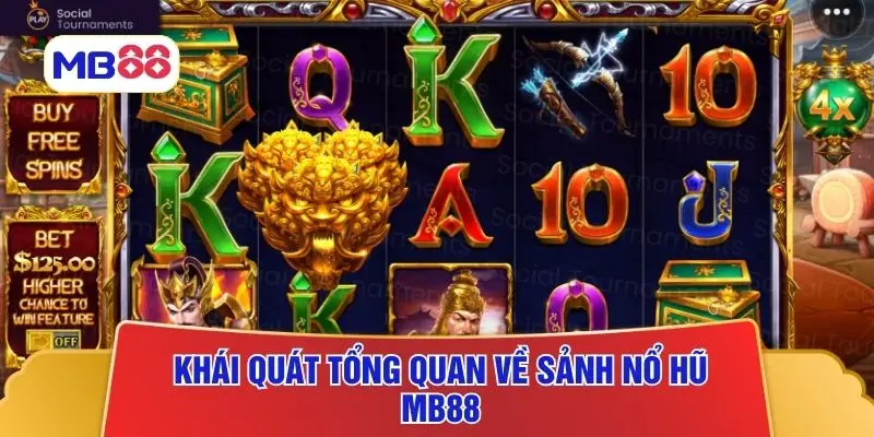 Khái quát tổng quan về sảnh nổ hũ MB88
